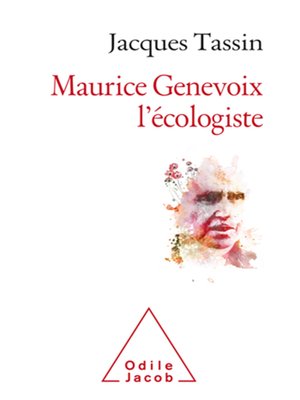 cover image of Maurice Genevoix l'écologiste